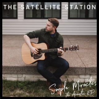 Simple Miracles (The Acoustic EP)