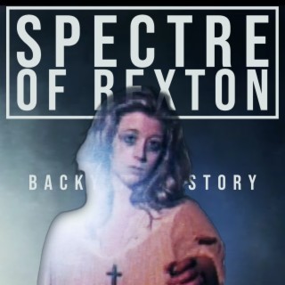 The Spectre of Rexton