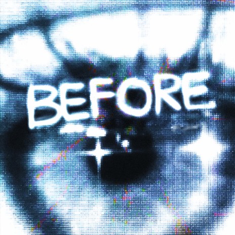 Before ft. oliverance | Boomplay Music