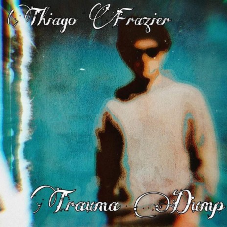 Trauma Dump | Boomplay Music