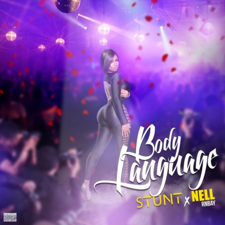 Body Language ft. Nell | Boomplay Music