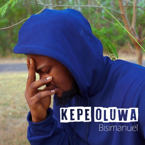 Kepe Oluwa | Boomplay Music