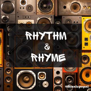 Rhythm & Rhyme