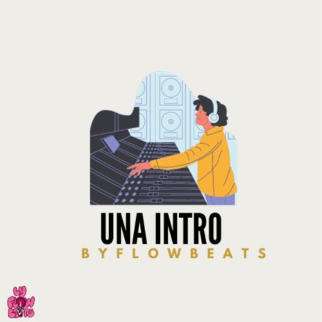 UNA INTRO | Boomplay Music