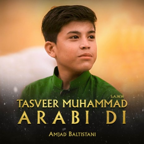 Tasveer Muhammad Arabi Di | Boomplay Music
