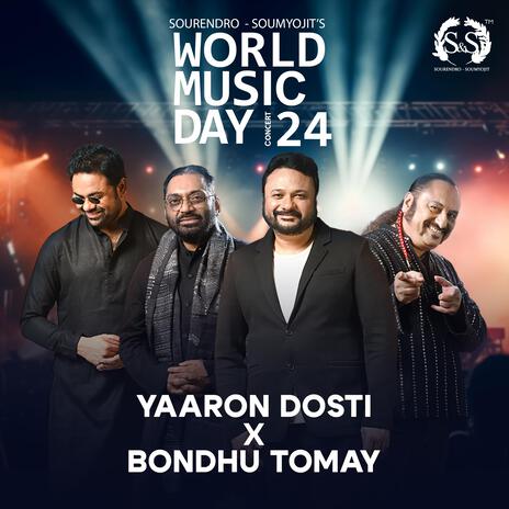 YAARON DOSTI X BONDHU TOMAY | Boomplay Music