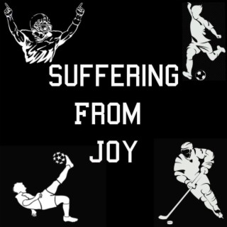 Suffering From Joy Podcast
