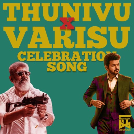 Thunivu x Varisu Celebration Song