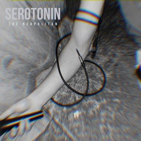 Serotonin | Boomplay Music