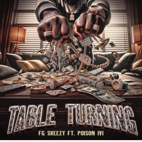 Table Turning ft. Poison IVi | Boomplay Music