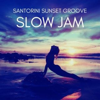 Slow Jam