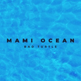 MAMI OCEAN (Beat)