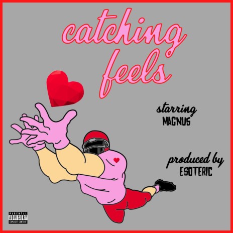 catching feels | Boomplay Music
