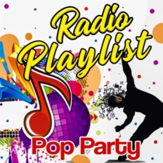 Radio Playlist - Pop Party