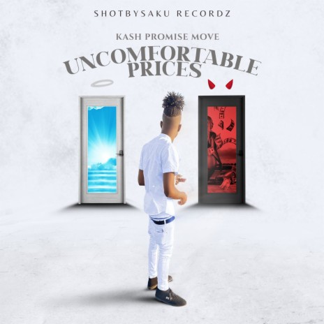 Uncomfortable Prices ft. Shotbysaku | Boomplay Music