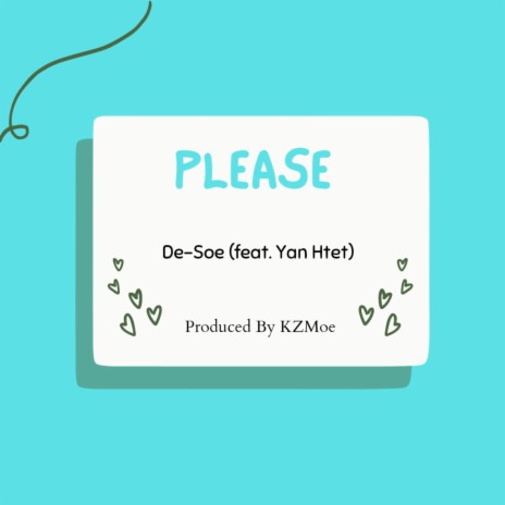 PLEASE (feat. Yan Htet) | Boomplay Music