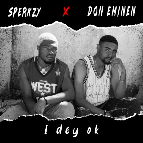 I Dey ok (feat. Don eminen)