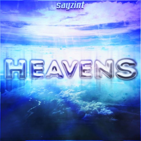 Heavens | Boomplay Music