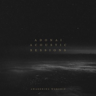 Adonai Acoustic Sessions