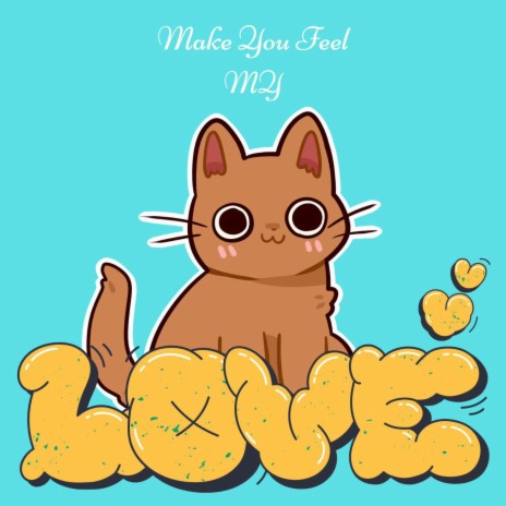 Make You Feel My Love | Boomplay Music