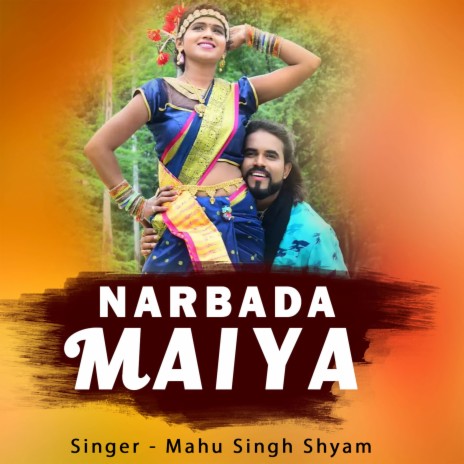 Narbada Maiya | Boomplay Music