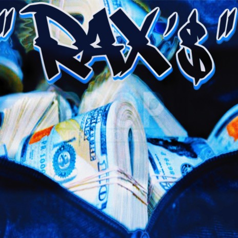 RAX'$ ft. B3NZI | Boomplay Music