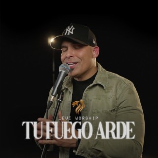 Tu Fuego Arde