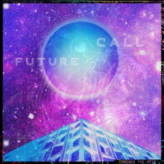 Future Call lyrics | Boomplay Music