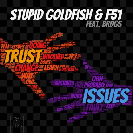 Trust Issues (feat. BRDGS) | Boomplay Music