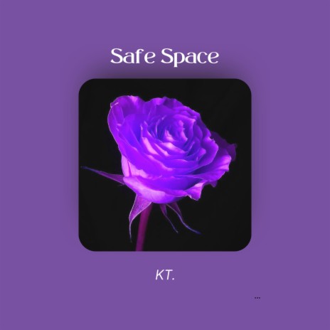 Safe Space | Boomplay Music