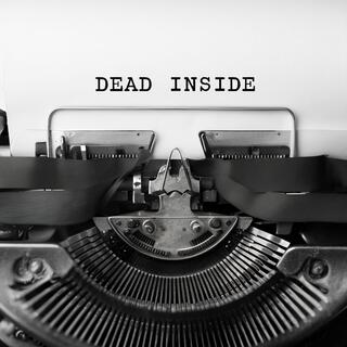 Dead Inside