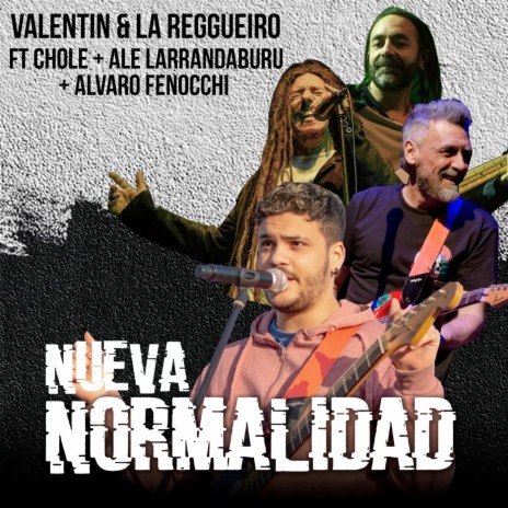 Nueva Normalidad (feat. Chole, Ale Larrandaburu & Alvaro Fenocchi) | Boomplay Music