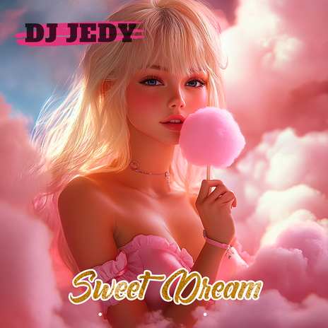 Sweet Dream | Boomplay Music