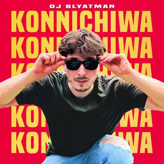 Konnichiwa