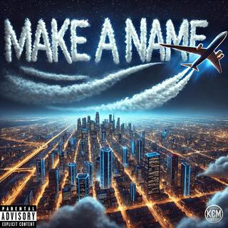 Make A Name