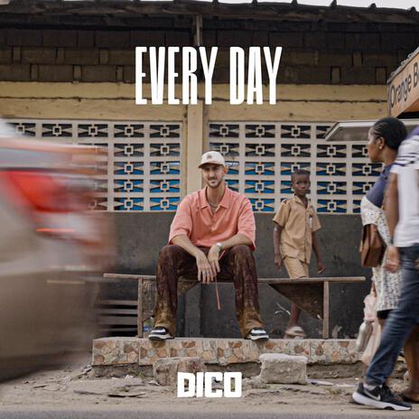 Every Day | Boomplay Music