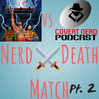 MEGA Nerd Death Match 2