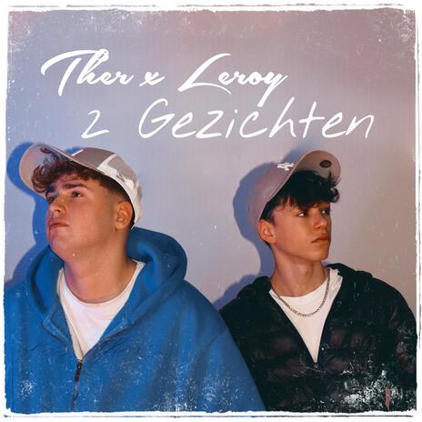 2 Gezichten ft. Leroy | Boomplay Music