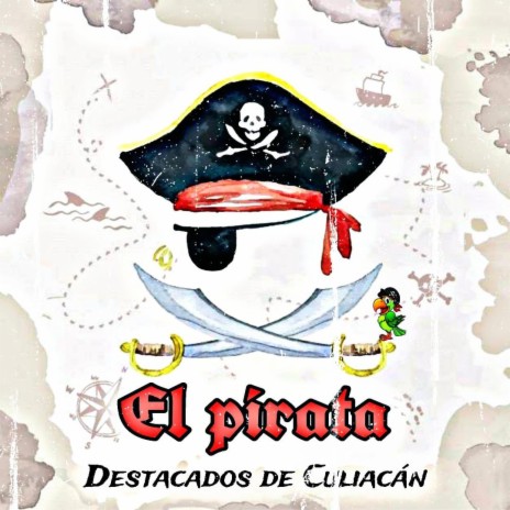 El Pirata | Boomplay Music