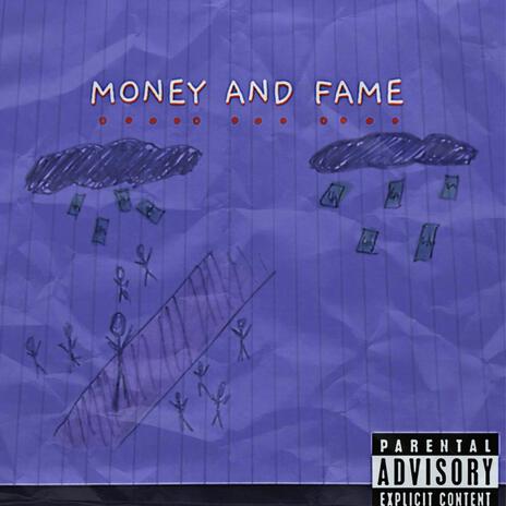 MONEY AND FAME ft. CECI | Boomplay Music