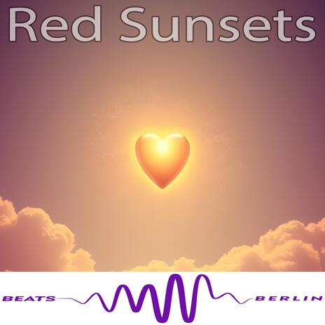 Red Sunsets | Boomplay Music