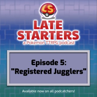 Episode 5 - Registered Jugglers