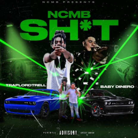 NCMB $hyt ft. Baby Dinero | Boomplay Music