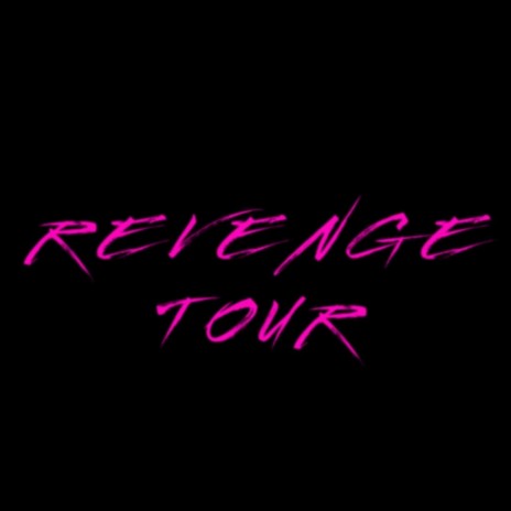 Revenge Tour