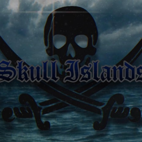 Skull Islands | Boomplay Music