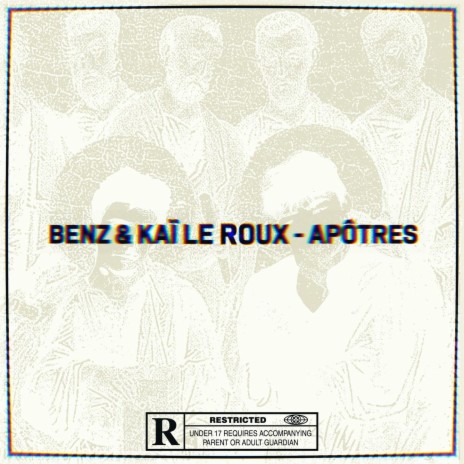 Apôtres ft. Kai Le Roux | Boomplay Music