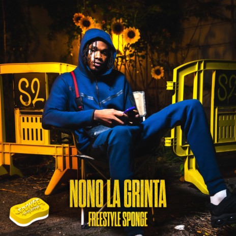 Freestyle Sponge S2-E1 ft. Nono La Grinta | Boomplay Music