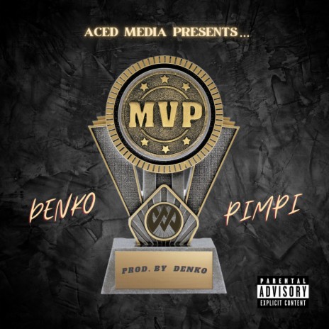 MVP ft. Pimpi | Boomplay Music