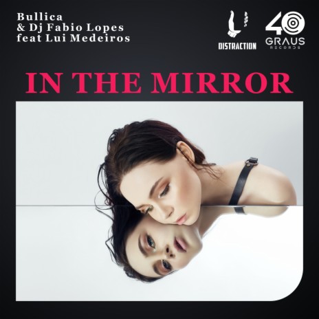 In The Mirror ft. Dj Fabio Lopes & Lui Medeiros | Boomplay Music