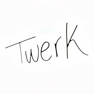 Twerk